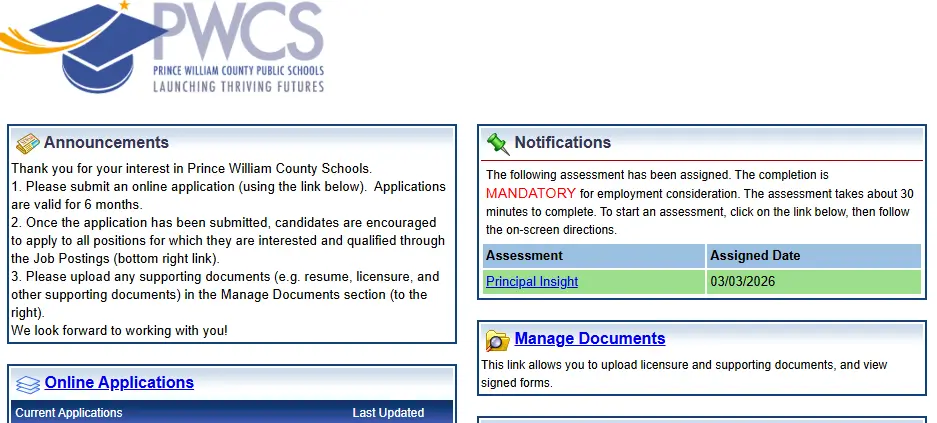 PWCS (Prince William County Public Schools) application portal page showing announcements and a mandatory “Principal Insight” assessment notification with assigned date.