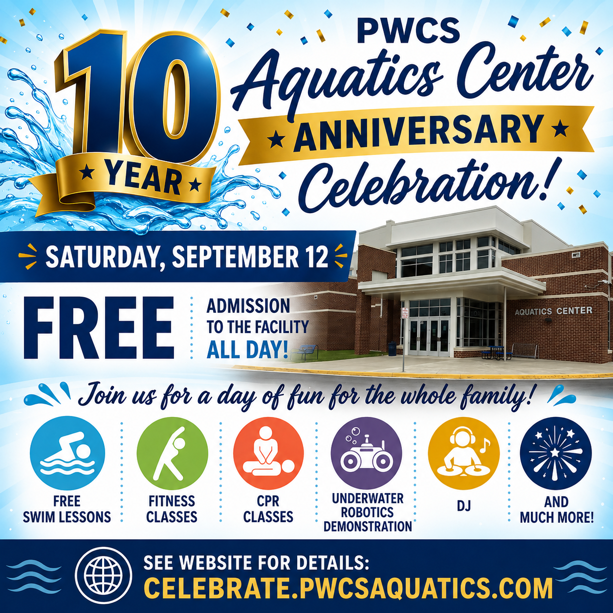 Graphic depicting a photo of the front of the Aquatics Center and events that will be taking place during the 10 year anniversary celebration on September 12.
