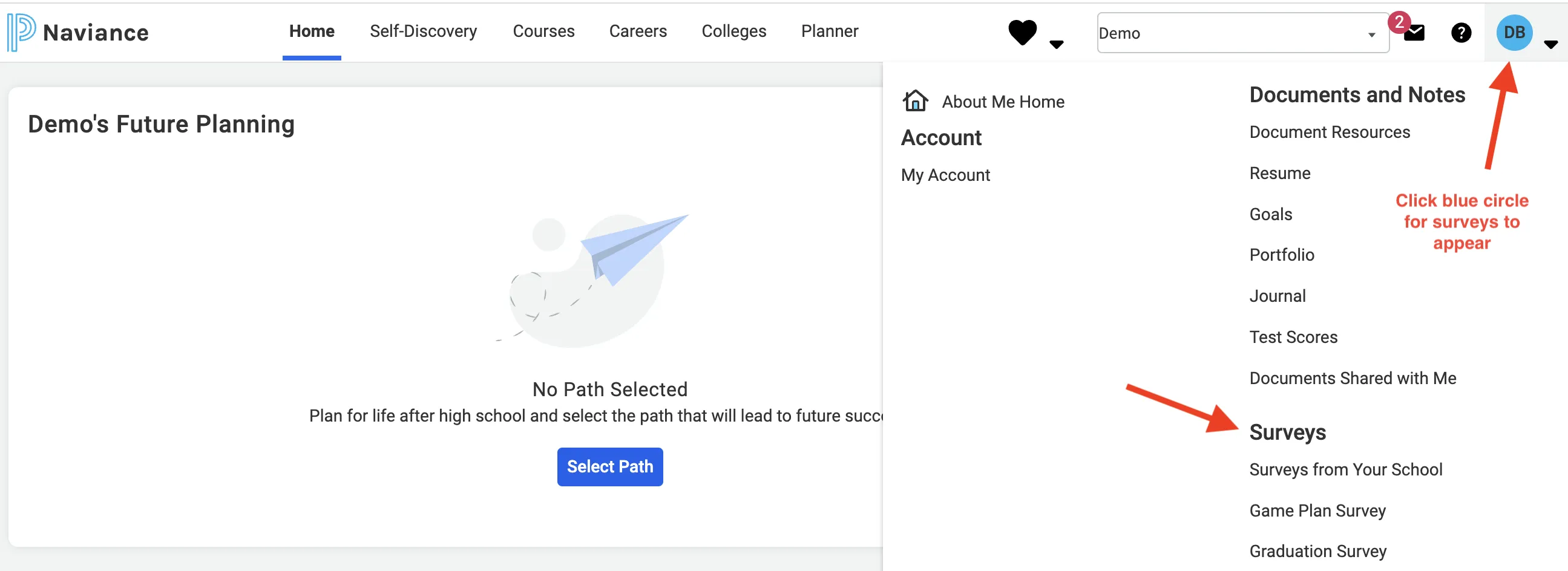 Screenshot of Naviance homepage with red arrows pointing to the blue circle students need to click for the Survey titles to appear at the bottom of the screen