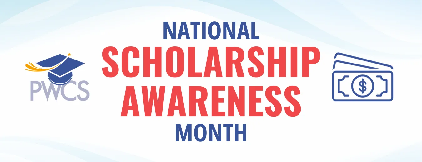 National Scholarship Awareness Month webpage banner with PWCS logo and money graphic