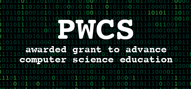 PWCS awarded grant to advance computer science education