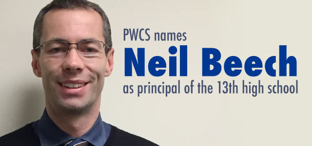 PWCS names Neil Beech as principal of the 13th high school
