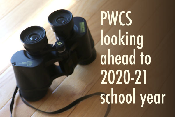 Binoculars with text PWCS looking ahead to 2020-21 school year