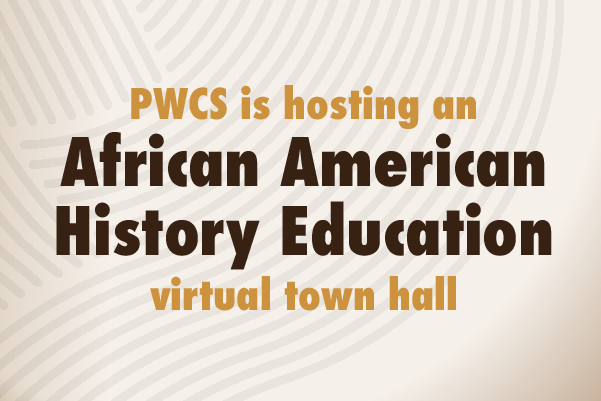 PWCS is hosting an African American History Education virtual town hall