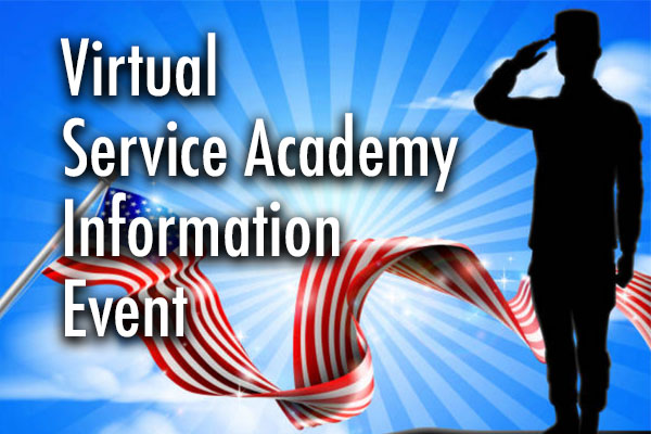 image with bright blue background and sun rays with waving us flag and shadow of a saluting soldier and the words Virtual Service Academy Information Event overlay