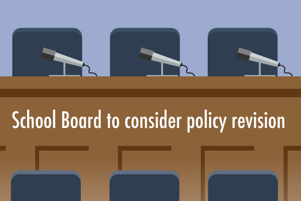 Graphic: School Board to consider policy revision