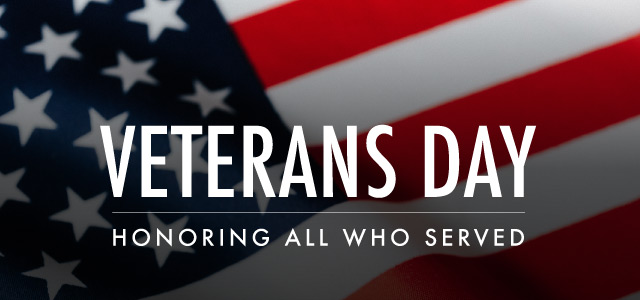 Veterans Day-Honoring All Who Served