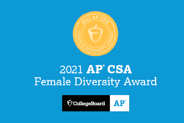2021 AP Computer Science A Female Diversity Award medallion