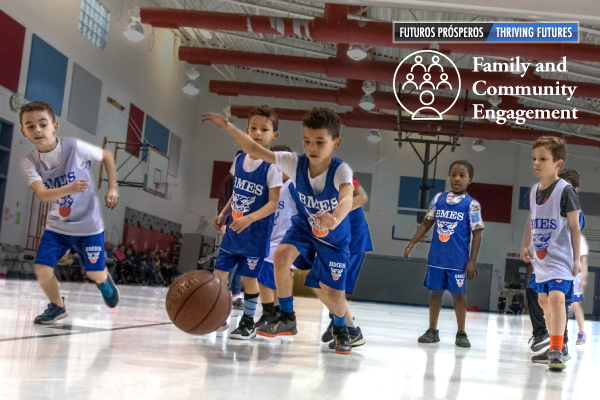 Group of kids playing basketball - Family and Community Engagement. Futuros Prosperos. Thriving Futures. 