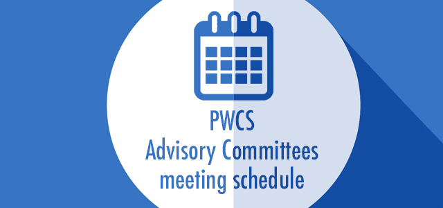PWCS Advisory committees meeting schedule