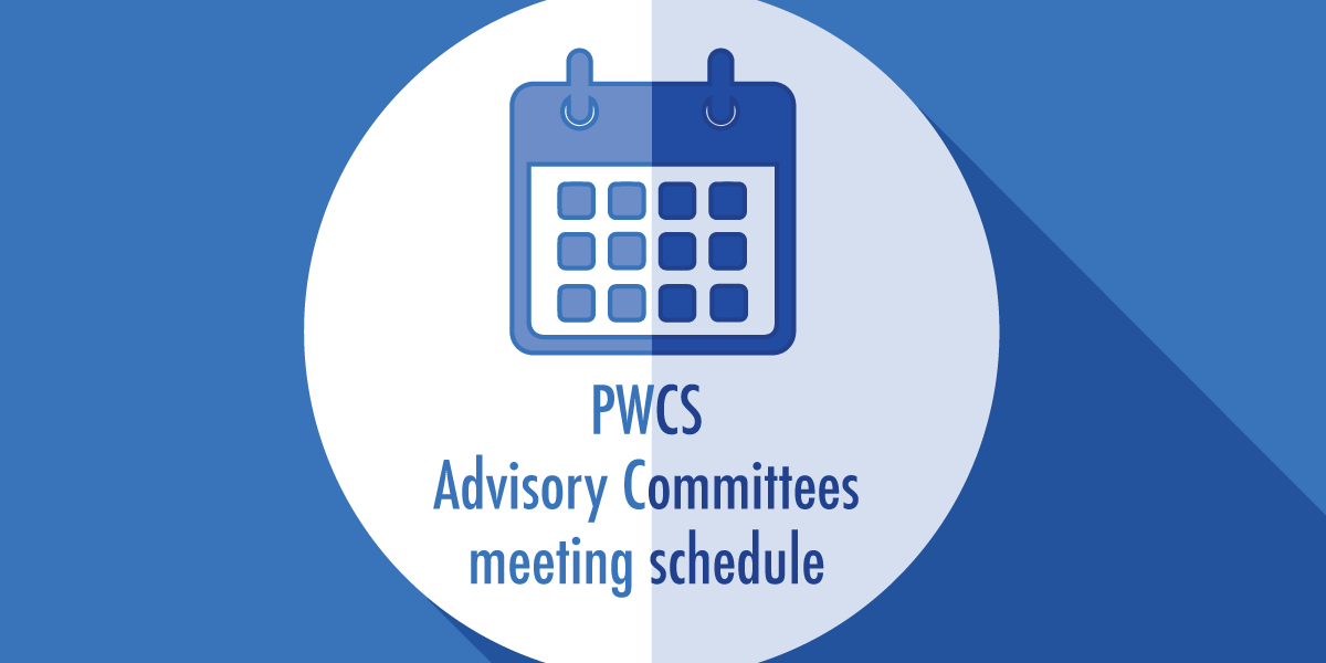 PWCS Advisory Committees meeting schedule