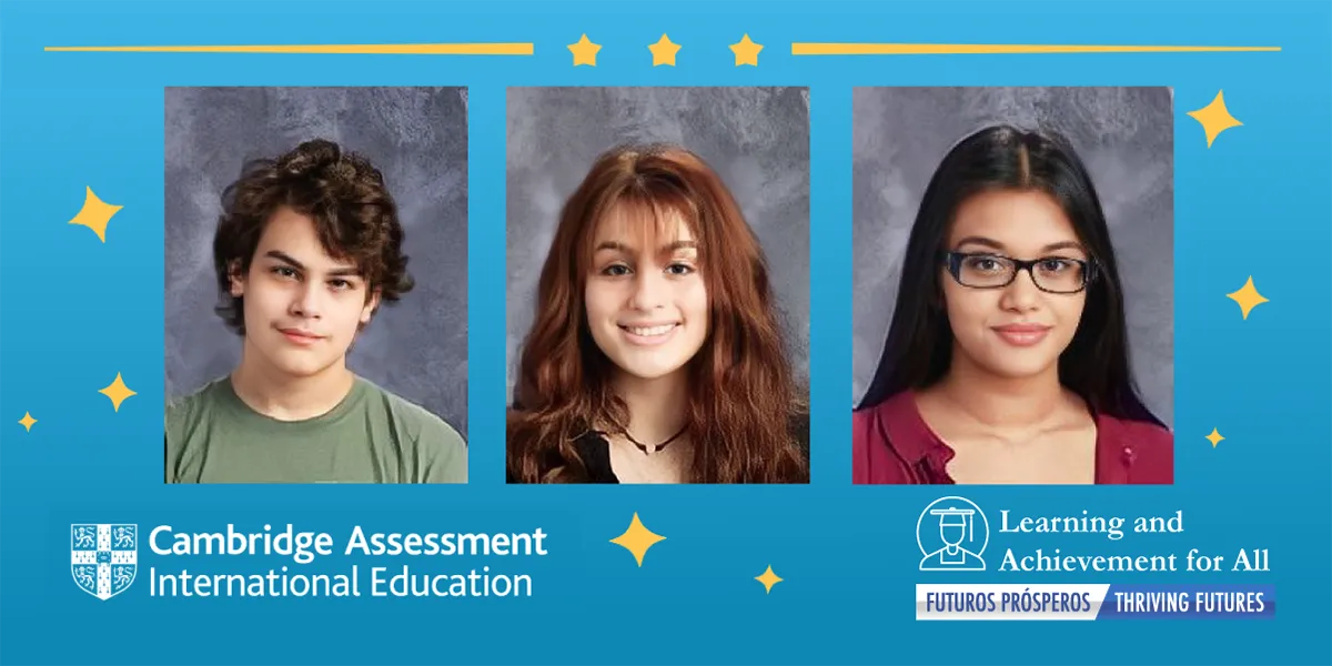 Cambridge Assessment International Assessment. Learning and Achievement for All. Futuros Prosperos. Launching Thriving Futures.