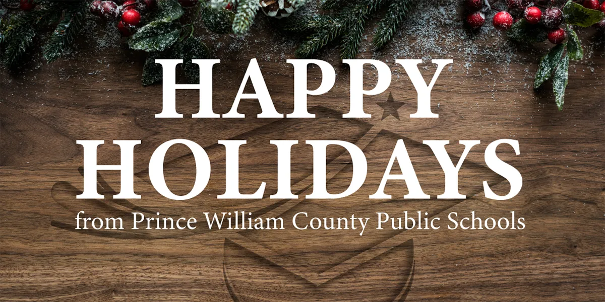 Happy Holidays from the Prince William County Public Schools