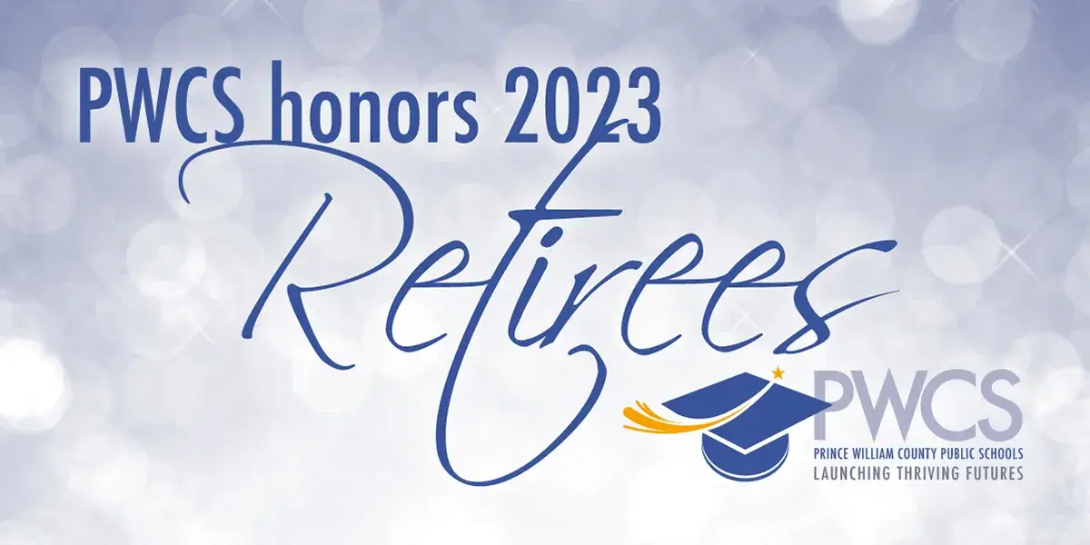 PWCS honors 2023 retirees. Text and PWCS logo over a light blue textured background.