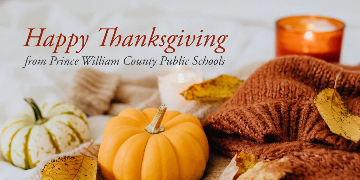 Happy Thanksgiving from the Prince William County Public Schools