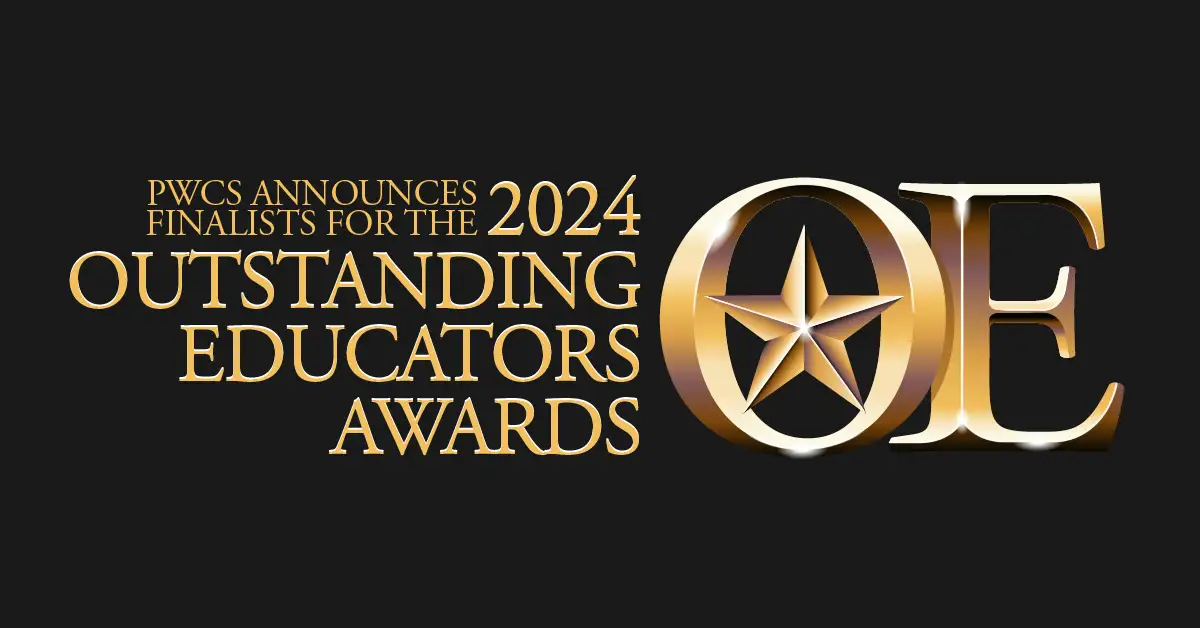 PWCS announces finalists for the 2024 Outstanding Educators Awards