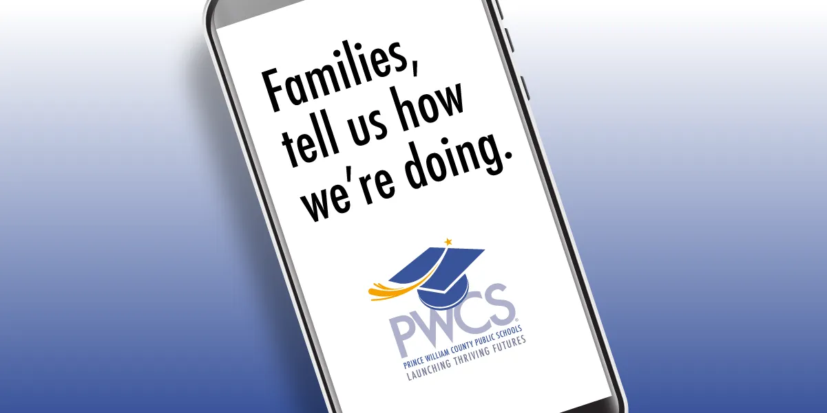 Graphic of cell phone screen with text: Families, tell us how we're doing