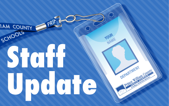 A PWCS employee badge with a generic shadow headshot and some generic text hooked to a dark blue PWCS lanyard on a blue rectangle graphic background displaying the text 'Staff Update"