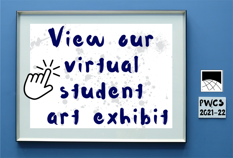 2021-22 PWCS Virtual Art Exhibit