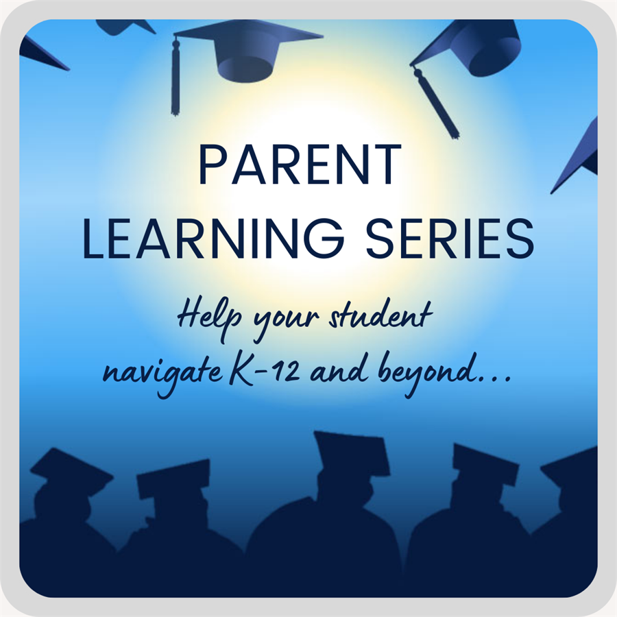 Navigate to the Parent Learning Series webpage - includes graphic of graduation caps flying in the air