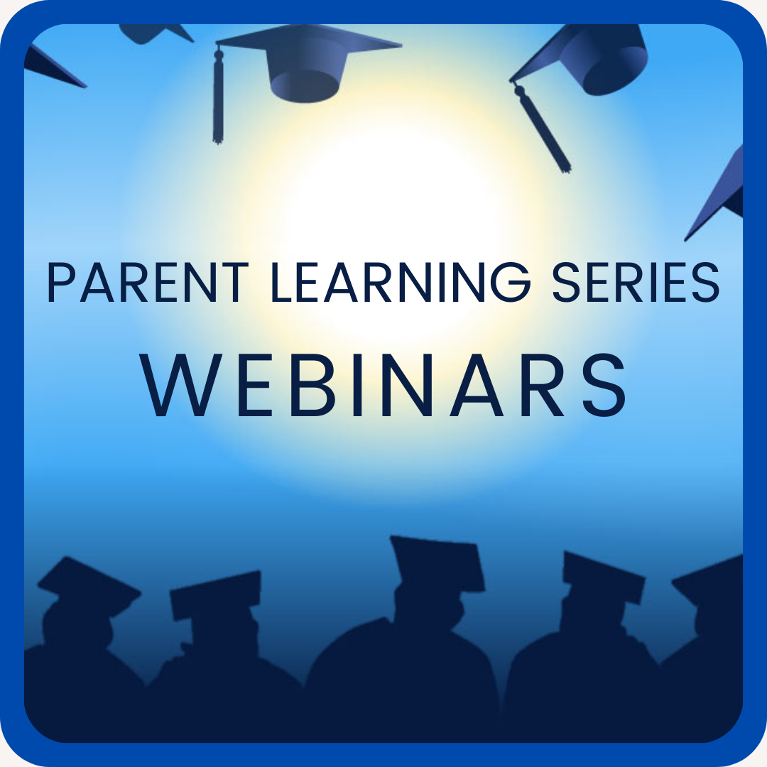 Parent Learning Series Webinars