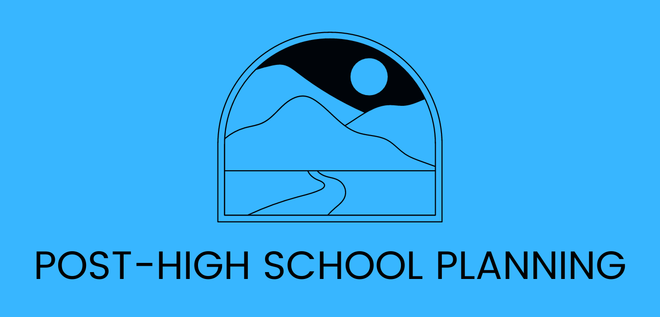 Post-High School Planning webpage banner with pictograph of a mountainscape