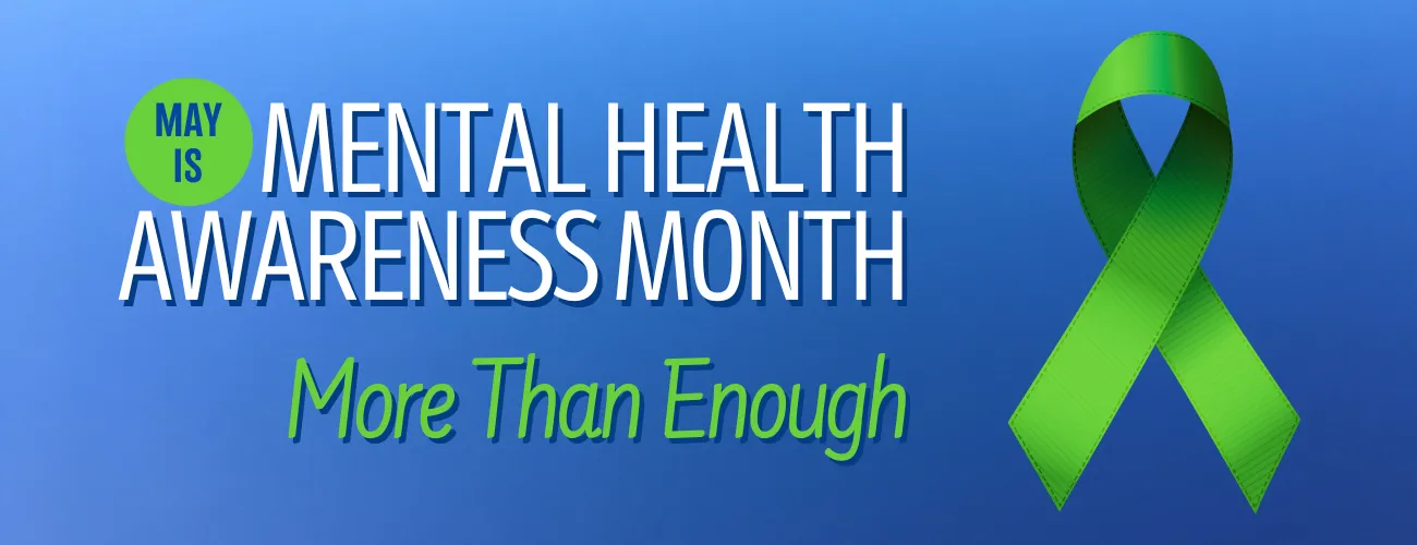Mental Health Awareness Month webpage banner with green graphic of hands holding a green ribbon